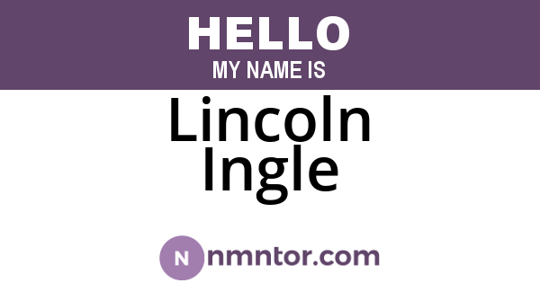 Lincoln Ingle