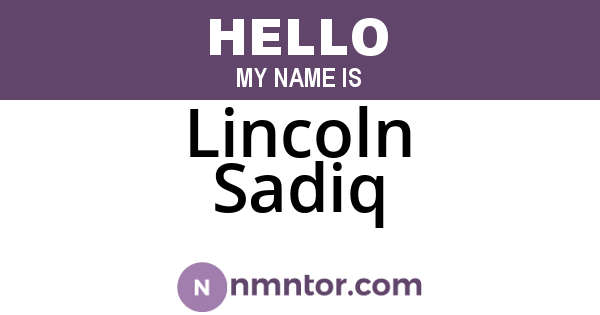 Lincoln Sadiq
