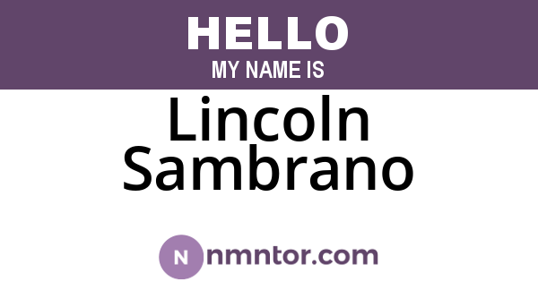 Lincoln Sambrano