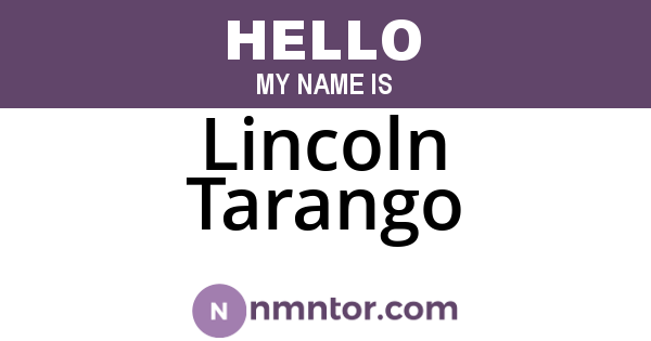 Lincoln Tarango