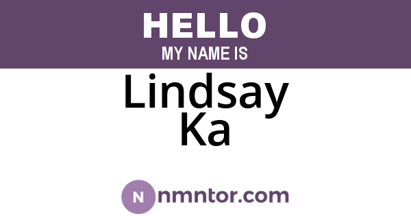 Lindsay Ka