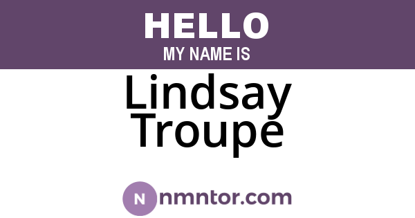 Lindsay Troupe