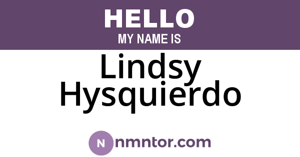 Lindsy Hysquierdo