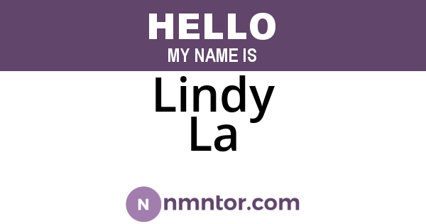Lindy La