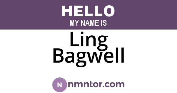 Ling Bagwell