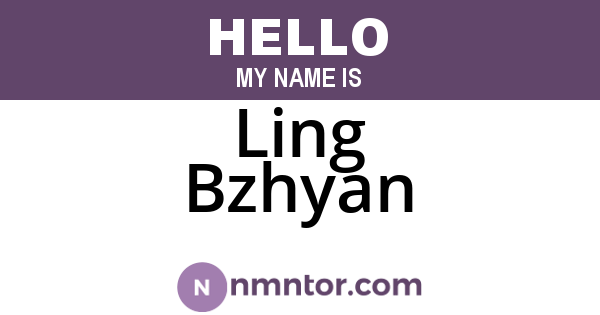 Ling Bzhyan