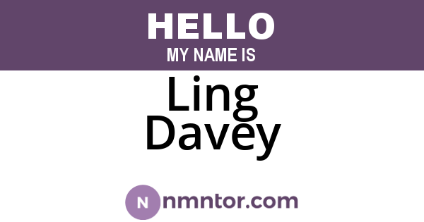 Ling Davey