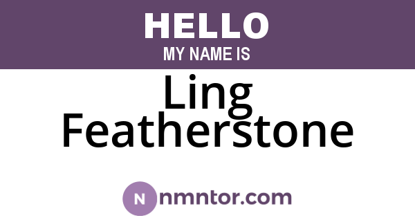 Ling Featherstone