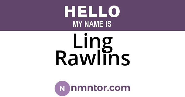 Ling Rawlins