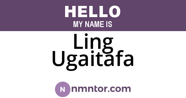 Ling Ugaitafa