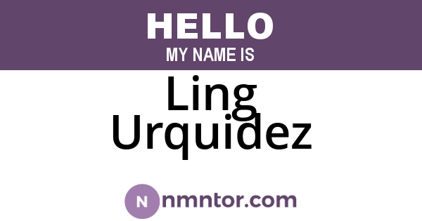 Ling Urquidez