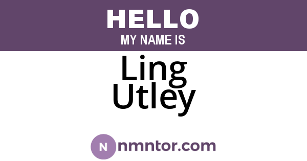 Ling Utley