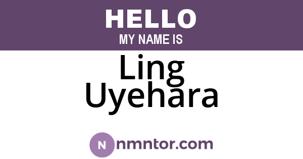 Ling Uyehara