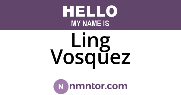 Ling Vosquez