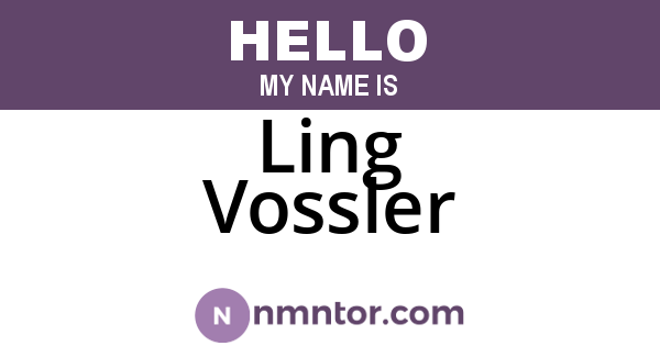 Ling Vossler