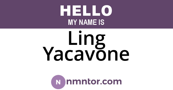 Ling Yacavone