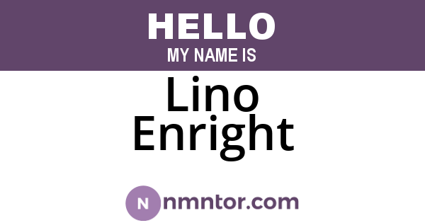 Lino Enright