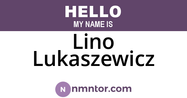 Lino Lukaszewicz