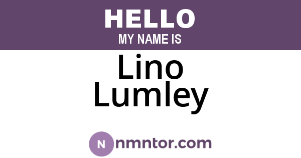 Lino Lumley