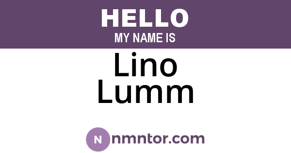 Lino Lumm
