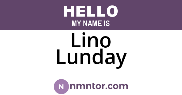 Lino Lunday