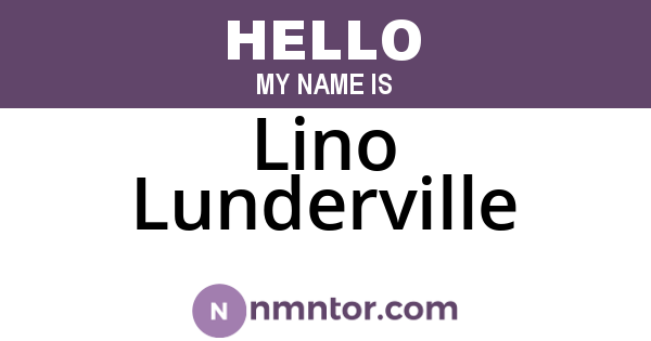 Lino Lunderville