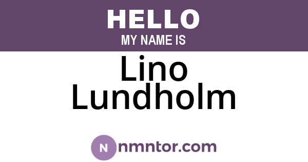 Lino Lundholm