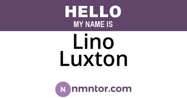 Lino Luxton