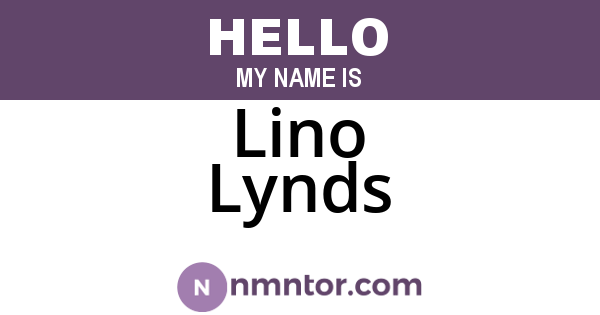 Lino Lynds