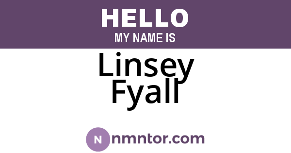 Linsey Fyall