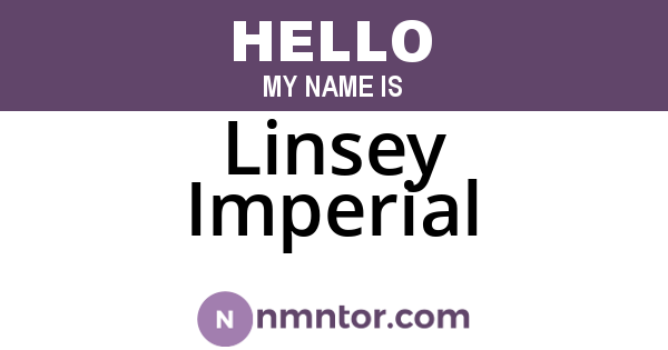 Linsey Imperial
