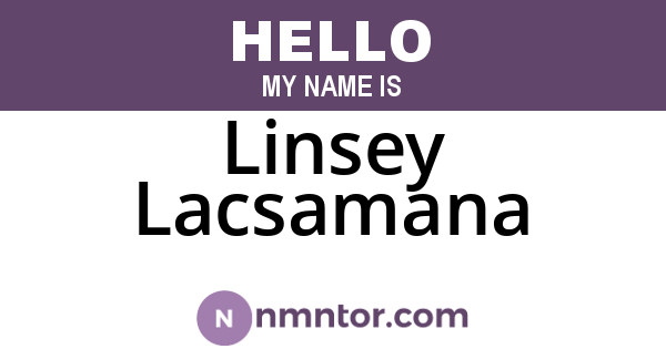 Linsey Lacsamana