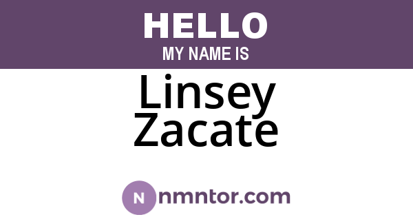 Linsey Zacate