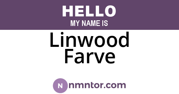 Linwood Farve