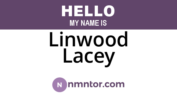 Linwood Lacey