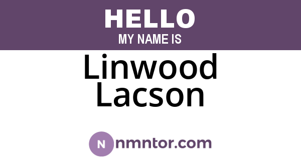 Linwood Lacson