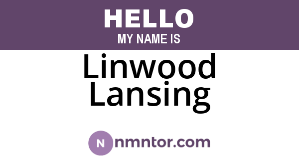 Linwood Lansing
