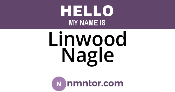 Linwood Nagle
