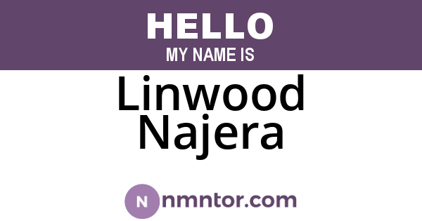 Linwood Najera
