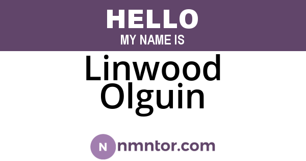 Linwood Olguin