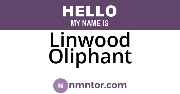 Linwood Oliphant