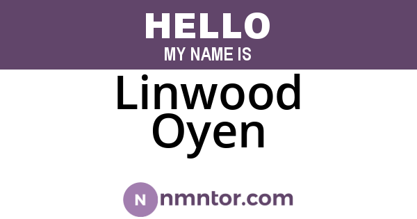 Linwood Oyen