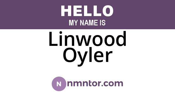 Linwood Oyler