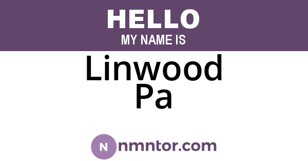 Linwood Pa