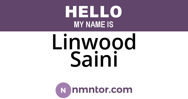 Linwood Saini
