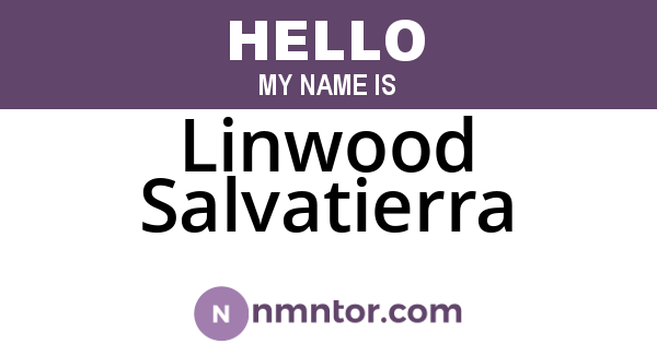 Linwood Salvatierra