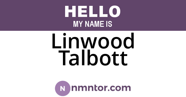Linwood Talbott