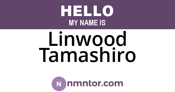 Linwood Tamashiro