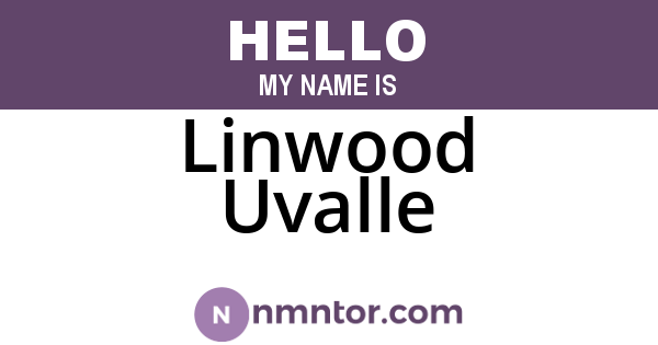 Linwood Uvalle