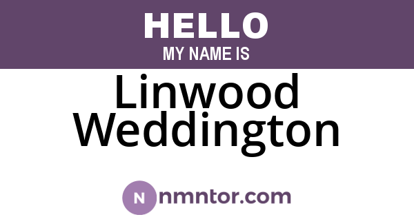 Linwood Weddington